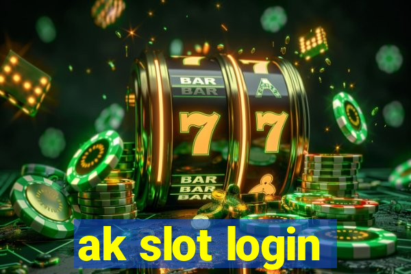 ak slot login